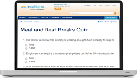 Meal and Rest Breaks Quiz